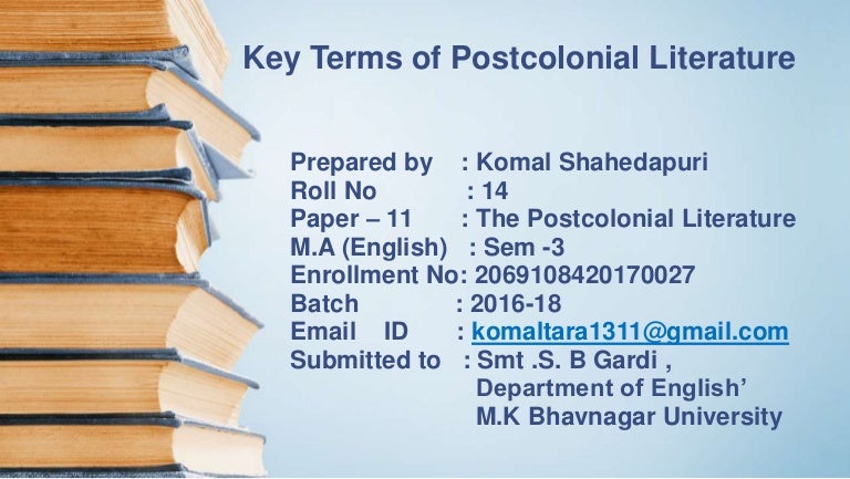 Key Concepts Of Postcolonial Literature