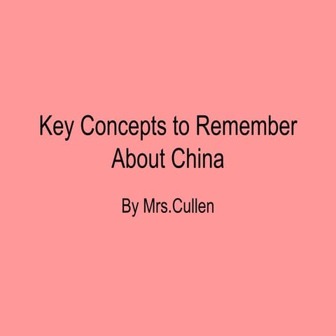 Key concepts to remember about china