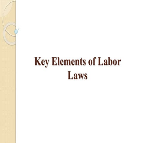 Key Elements of Labor Laws