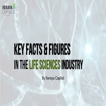 Key Facts & Figures in the Life Sciences Industry (Hi-Res) | PDF
