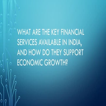 key financial services available in india.pptx