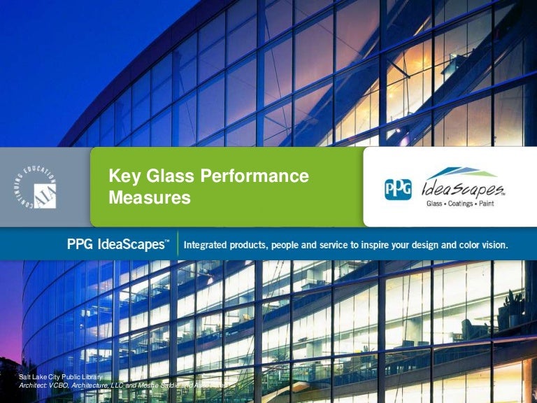Key Glass Performance Measures