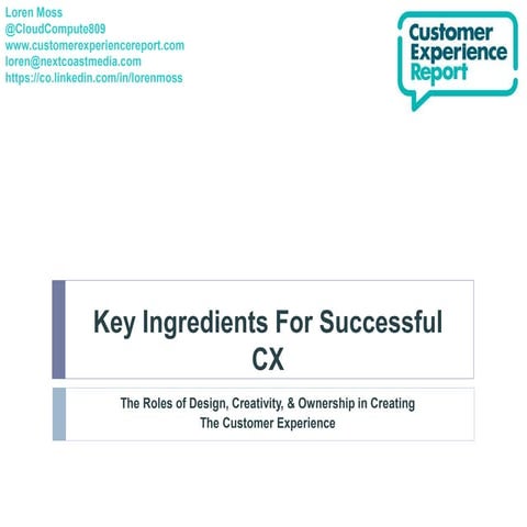Key ingredients for successful cx
