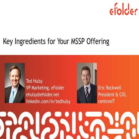 Key Ingredients for Your MSSP Offering