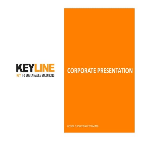 Keyline Corporate Presentation