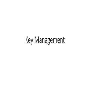 Key Management, key management three tools ,