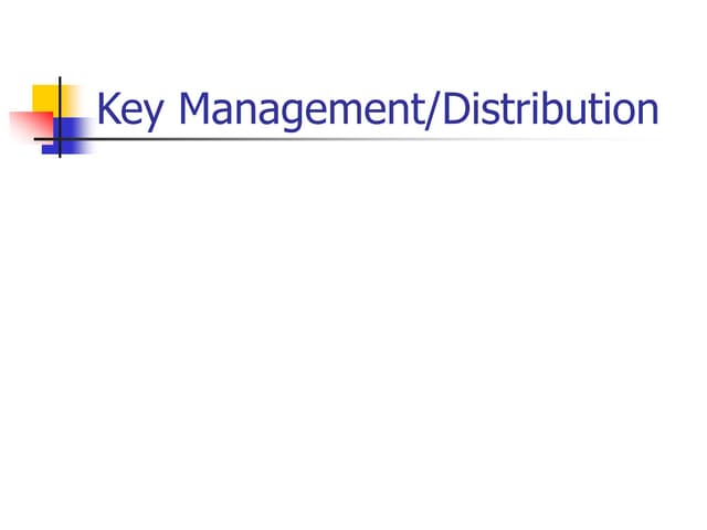 KeyManagement and distribution in informa.ppt