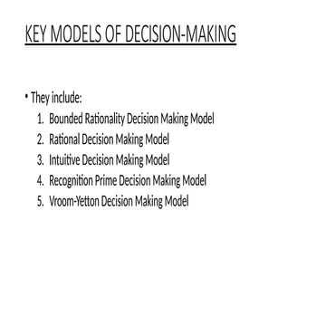 KEY MODELS OF DECISION-MAKING.powerpoint.pptx