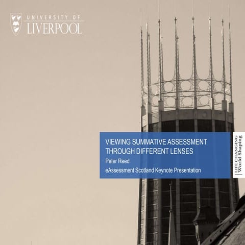 Keynote presentation pt.1 at eAssessment Scotland 14: Viewing Summative Asses...