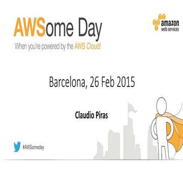AWSome Day Barcelona 26 Feb 2015 - Opening Keynote