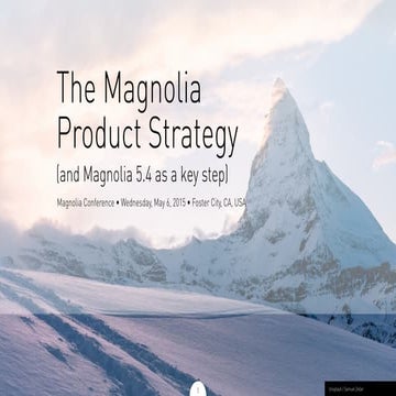 Keynote: Introducing Magnolia 5.4