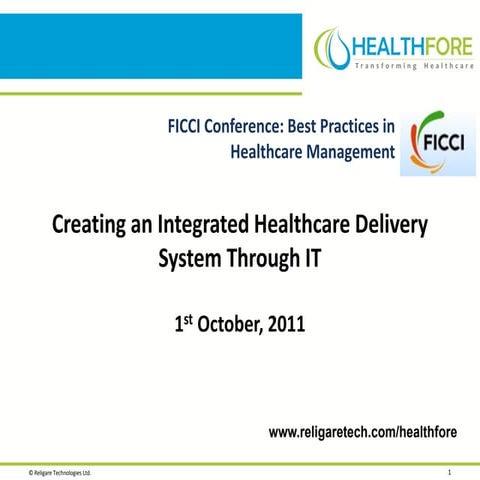 Creating an Integrated Healthcare Delivery System through IT