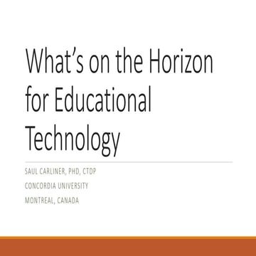 What’s on the Horizon for Educational Technology 