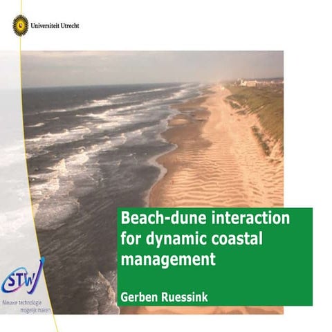 Beach-dune interaction for dynamic coastal management