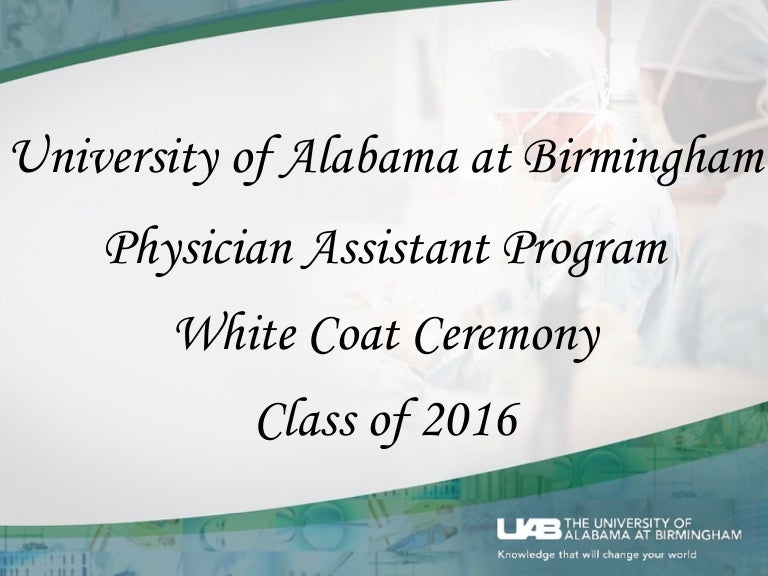 Uab Pa Program White Coat Ceremony Keynote Speech