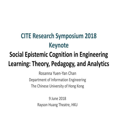 Keynote 2: Social Epistemic Cognition in Engineering Learning: Theory, Pedagogy, and Analytics