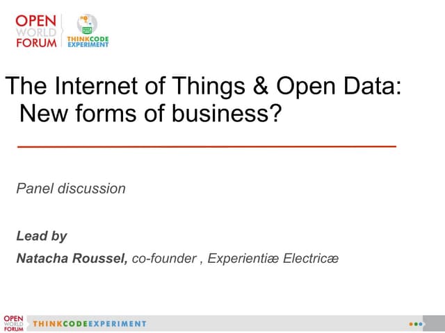 The Internet of Things & Open Data: New forms of business?