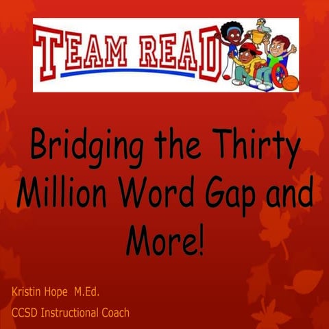 Keynote 30 Million Word Gap