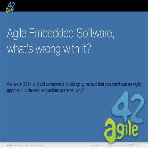 Agile Embedded Software Development, what's wrong with it?