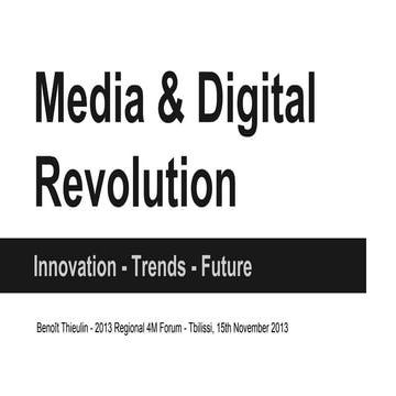 Media & Digital Revolution (Benoit Thieulin, La Netscouade)