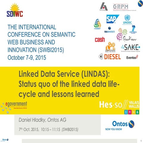 Linked Data Service (LINDAS): Status quo of the linked data life-cycle and le...