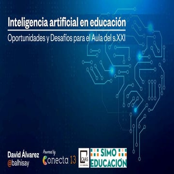 Inteligencia Artificial en Educación: Oportunidades y Desafíos para el Aula del s. XXI