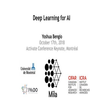 Deep Learning for AI - Yoshua Bengio, Mila