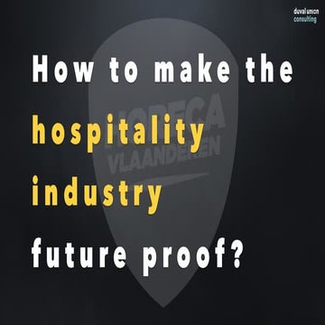 How to make the hospitality industry future proof?