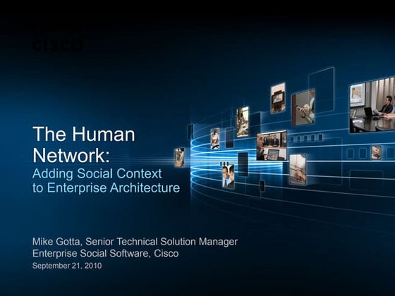 The Human Network: Adding Social Context To Enterprise Architecture