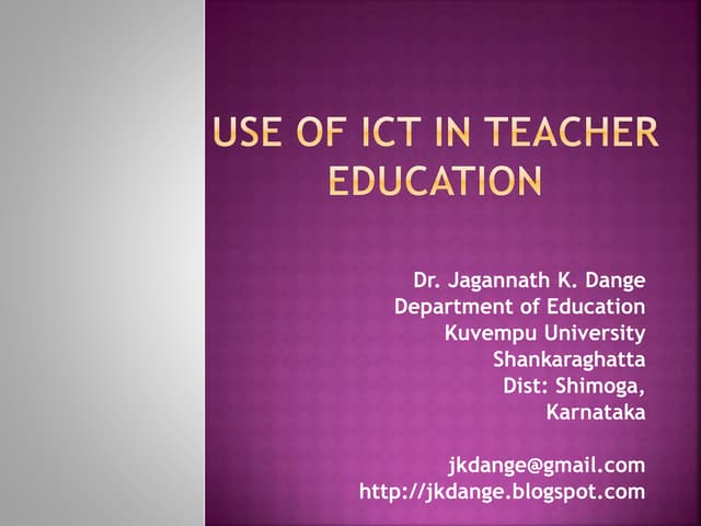 Use of ICT in Teacher Education