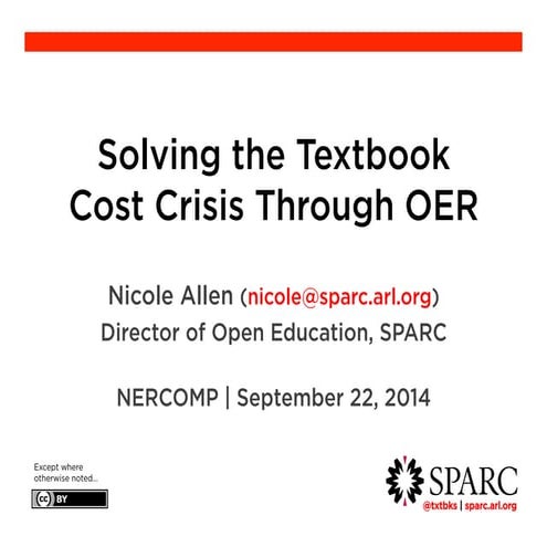Solving the Textbook Cost Crisis Through OER