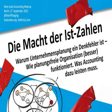 Die Macht der Ist-Zahlen - Keynote von Niels Pflaeging beim Candis Next Level Accounting Meetup (Berlin/D)