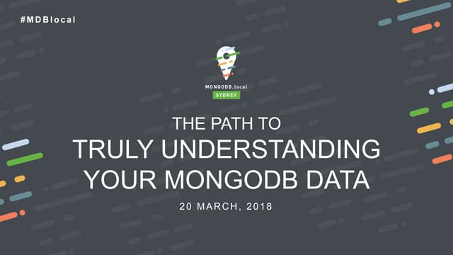Data Analytics: Understanding Your MongoDB Data