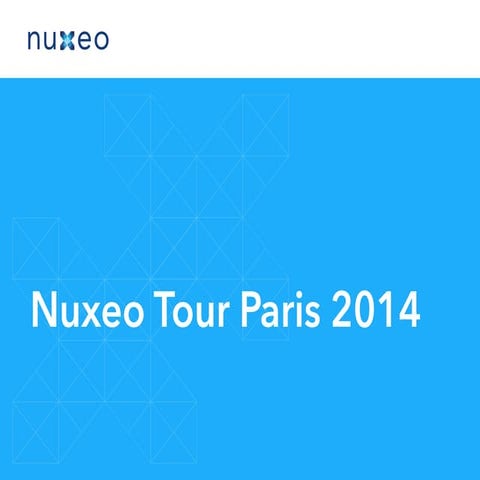 Keynote Nuxeo Tour 2014