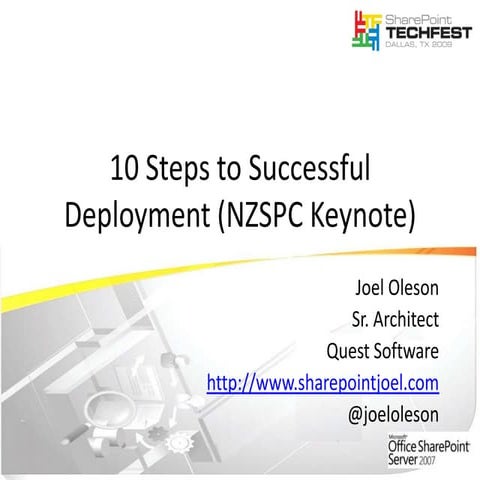 SharePoint Keynote NZSPC 10 Steps to Successful Deployment