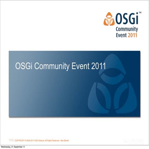 Keynote: OSGi Past, Present and Future - Alex Blewitt