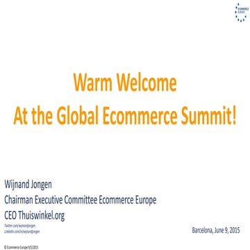 Keynote presentation global ecommerce summit Wijnand Jongen: The End of Onlin...