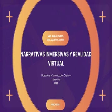Clase 1 | Narrativas Inmersivas y Realidad Virtual