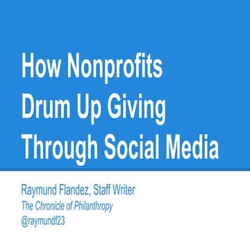 How Nonprofits Drum Up Giving Through Social Media