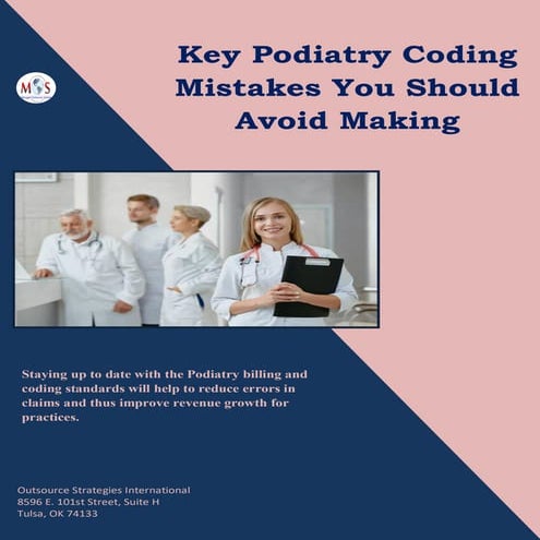 Key podiatry coding mistakes you should avoid making