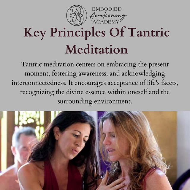 Key Principles Of Tantric Meditation Workshop.