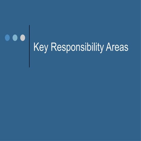 Key Responsibility Areas