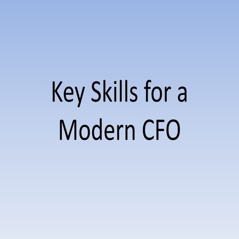 Key Skills for a Modern CFO