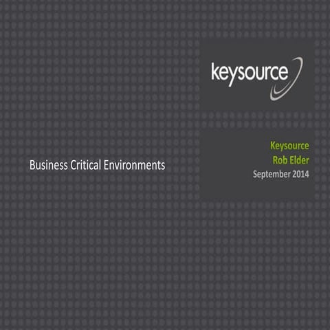 Keysource presentation The right approach to Data Centre Deployment. Computin...