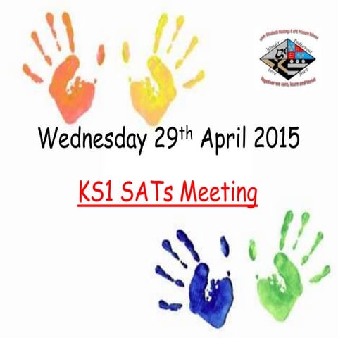 Key stage 1 sats meeting
