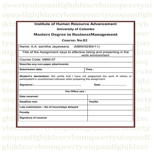 Keys to effective listing and presenting in the work environment