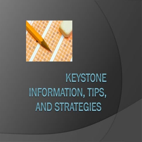 Keystone tips and strategies   parent slide show 5-5-14