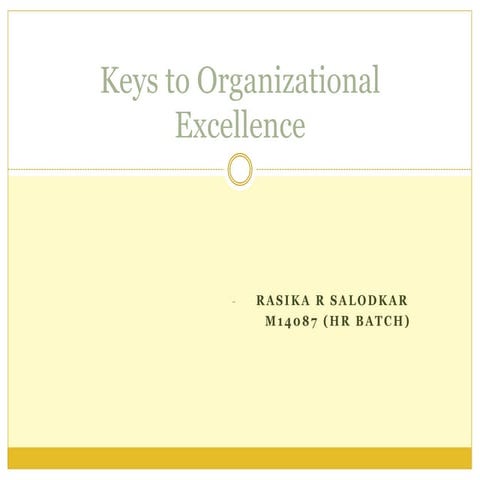 Keys to organizational excellence