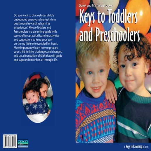 Keys to Parenting: Keys to Toddlers and Preschoolers