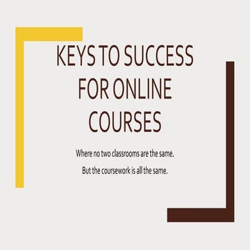 Keys to success for online courses